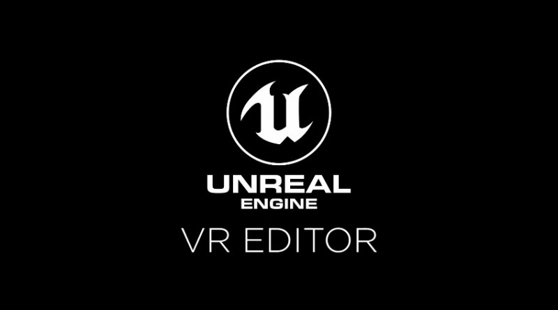 Epic Games Unreal Engine VR Editor