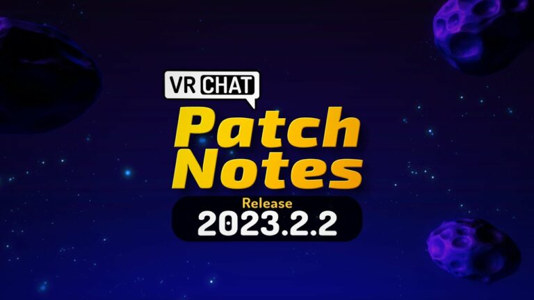 VRChat уходит с первых Quest, взамен предложив много улучшений патчем 2023.2.2