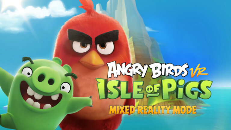 Angry Birds VR: Isle of Pigs переделали для смешанной реальности на Quest и Pico