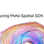 Meta* открыла Spatial SDK, упростив создание приложений для Quest