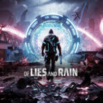 Of Lies and Rain: мрачный ВР-шутер о борьбе за человечество предложил демо-версию
