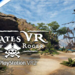 Пиратские приключения Pirates VR: Jolly Roger вышли на PS VR2