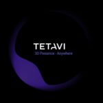 TetaVi привлекла $20 млн на технологию объёмной видеозаписи и активизируется в США