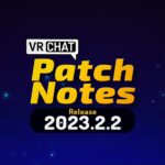 VRChat уходит с первых Quest, взамен предложив много улучшений патчем 2023.2.2