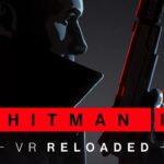 Видео: первый игровой трейлер Hitman 3 VR: Reloaded